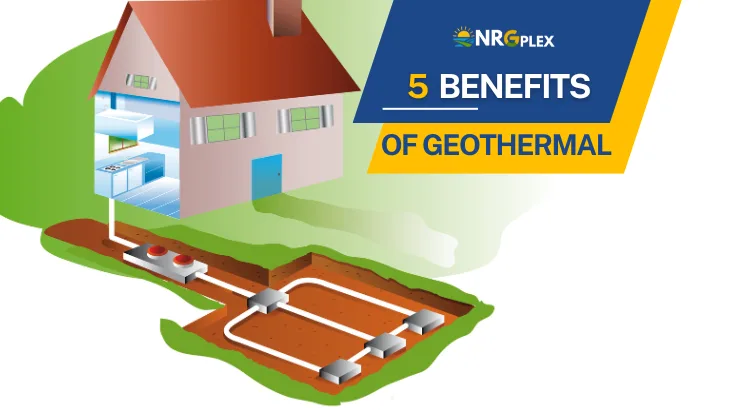 5 benefits of geothermal